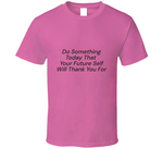 Do Something T Shirt