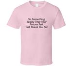 Do Something T Shirt